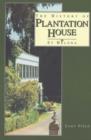 Image for The History of Plantation House, St.Helena, 1673-1967