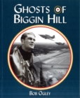 Image for The Ghosts of Biggin Hill