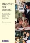 Image for Strategies for studying  : active approaches to study for success at A level, GNVQs &amp; Highers