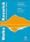 Image for Walks, Keswick &amp; the Northern Lakes  : 26 walks, 2-10 mls (3-16 kms)