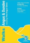 Image for Walks, Angus &amp; Dundee including the Angus Glens  : 25 walks, 1/2-14 mls (1-22.5 kms)