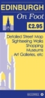 Image for Edinburgh on foot  : detailed street map, sightseeing walks, shopping, museums, art galleries, etc.