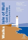 Image for Walks, Isle of Mull, Coll &amp; Tiree including Iona &amp; Ulva  : 29 walks, 1-10 1/2 mls (1.6-17 kms)