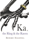 Image for Ka the Ring &amp; the Raven