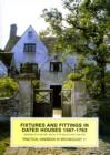 Image for Fixtures and Fittings in Dated Houses 1567-1763