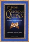 Image for Studying the Glorious Quran : Principles and Methodology