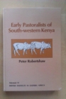 Image for Early Pastoralists of South Western Kenya