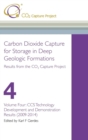 Image for Carbon dioxide capture for storage in deep geological formations  : results from the CO2 Capture ProjectVolume four,: CCS technology development and demonstration results (2009-2014)