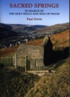 Image for Sacred Springs : In Search of the Holy Wells and Spas of Wales