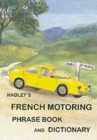 Image for Hadley&#39;s French motoring phrase book and dictionary  : French-English, English-French