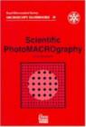 Image for Scientific PhotoMACROgraphy