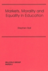 Image for Markets, Morality And Equality In Education