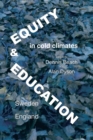 Image for Equity and Education in Cold Climates in Sweden and England