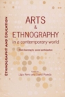 Image for Arts And Ethnography In A Contemporary World