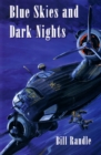 Image for Blue Skies and Dark Nights