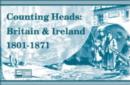 Image for Counting Heads: Britain and Ireland 1801-1871 : An ICT Resource Pack: Personal Edition