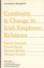 Image for Continuity and Change in Irish Employee Relations