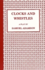 Image for Clocks and Whistles