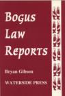 Image for Bogus Law Reports