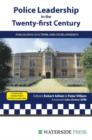Image for Police Leadership in the 21st Century