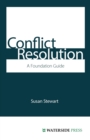 Image for Conflict Resolution : A Foundation Guide