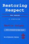 Image for Restoring respect for justice  : a symposium