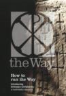 Image for How to Run the Way Boxset : Introducing Orthodox Christianity -- A Multimedia Resource