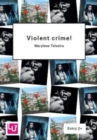 Image for Violent crime!