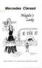 Image for Magda&#39;s lady  : more tales of Catalonia and Scotland