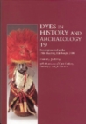 Image for Dyes in history and archaeology 19  : including papers presented at the 19th Meeting held at the Royal Museum, National Museums of Scotland, Edinburgh, 19-20 October 2000