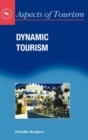 Image for Dynamic tourism  : journeying with change