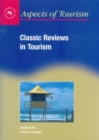 Image for Classic reviews in tourism