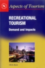 Image for Recreational tourism  : demand and impacts