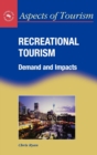 Image for Recreational tourism  : demand and impacts