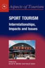 Image for Sport tourism  : interrelationships, impacts and issues