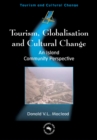 Image for Tourism, Globalisation and Cultural Change: An Island Community Perspective
