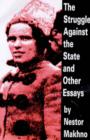 Image for The Struggle Against The State And Other Essays