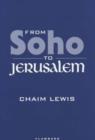 Image for From Soho to Jerusalem