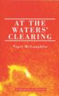 Image for At the Waters&#39; Clearing