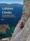 Image for Lofoten climbs  : rock climbing on Lofoten and Stetind in Arctic Norway