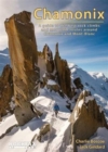 Image for Chamonix  : a guide to the best rock climbs and mountain routes around Chamonix and Mont-Blanc