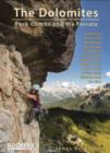 Image for The Dolomites  : rock climbs and via ferrata