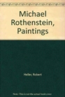 Image for Michael Rothenstein, Paintings