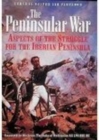 Image for The Peninsular War  : aspects of the struggle for the Iberian Peninsula