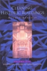 Image for Cleaning Historic Buildings: v. 1 : Substrates, Soiling and Investigation