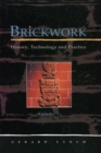 Image for Brickwork: History, Technology and Practice: v.2