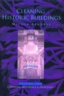 Image for Cleaning Historic Buildings: v. 2 : Cleaning Materials and Processes