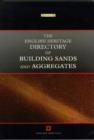 Image for The English Heritage Directory of Building Sands and Aggregates