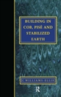 Image for Building in Cob, Pise and Stabilized Earth