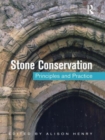 Image for Stone conservation  : principles and practice